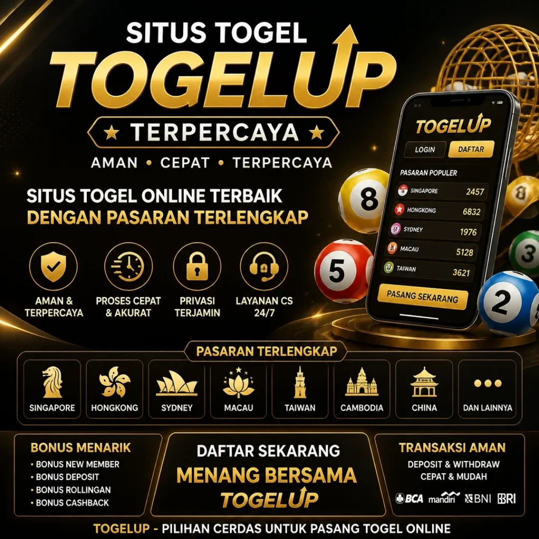 TOGELUP : Agen Toto dengan Referensi Pasaran Macau, Hongkong, dan Singapura - TOGELUP