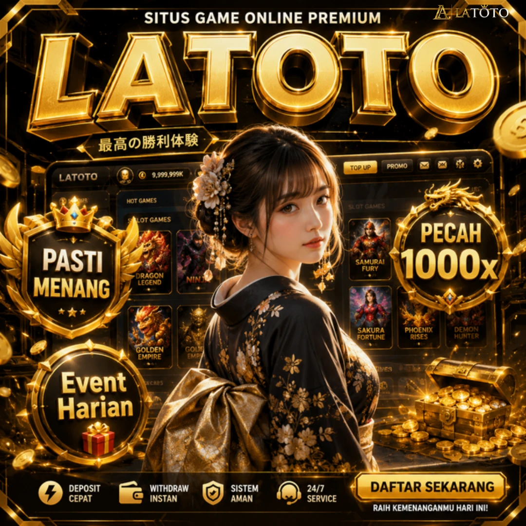 LATOTO - Perantara Game Slot Pulsa ke Arena Bermain Game Modern Tampilan Dinamis Paling Ringan